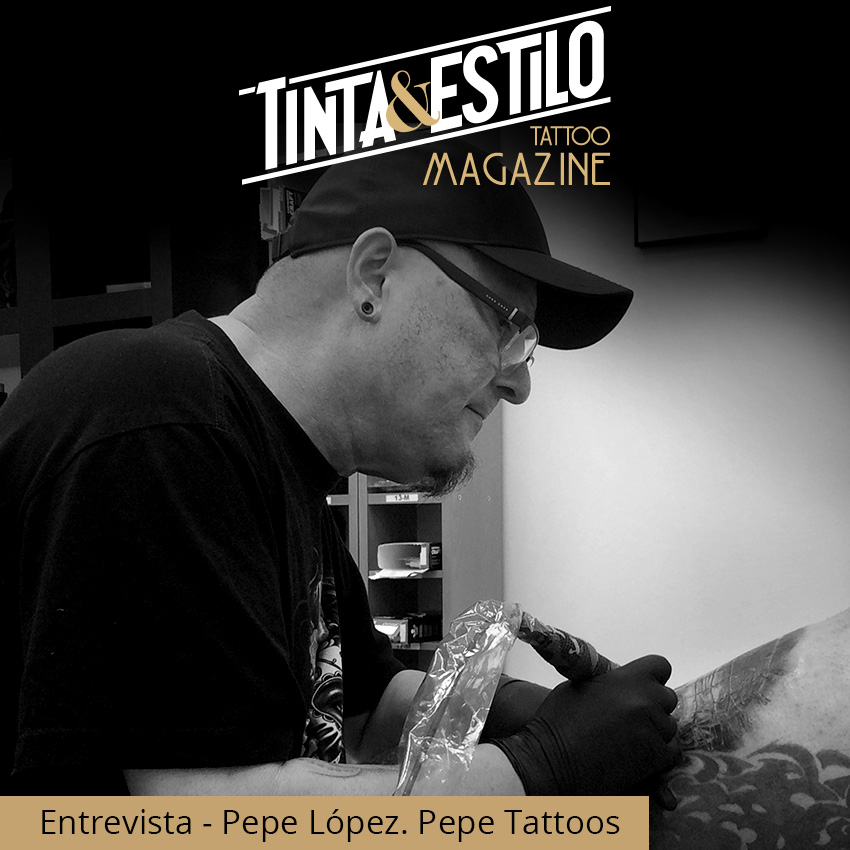 Portada_www.tintayestilo.6_Mayo_2018 Pepe Lopez tattos